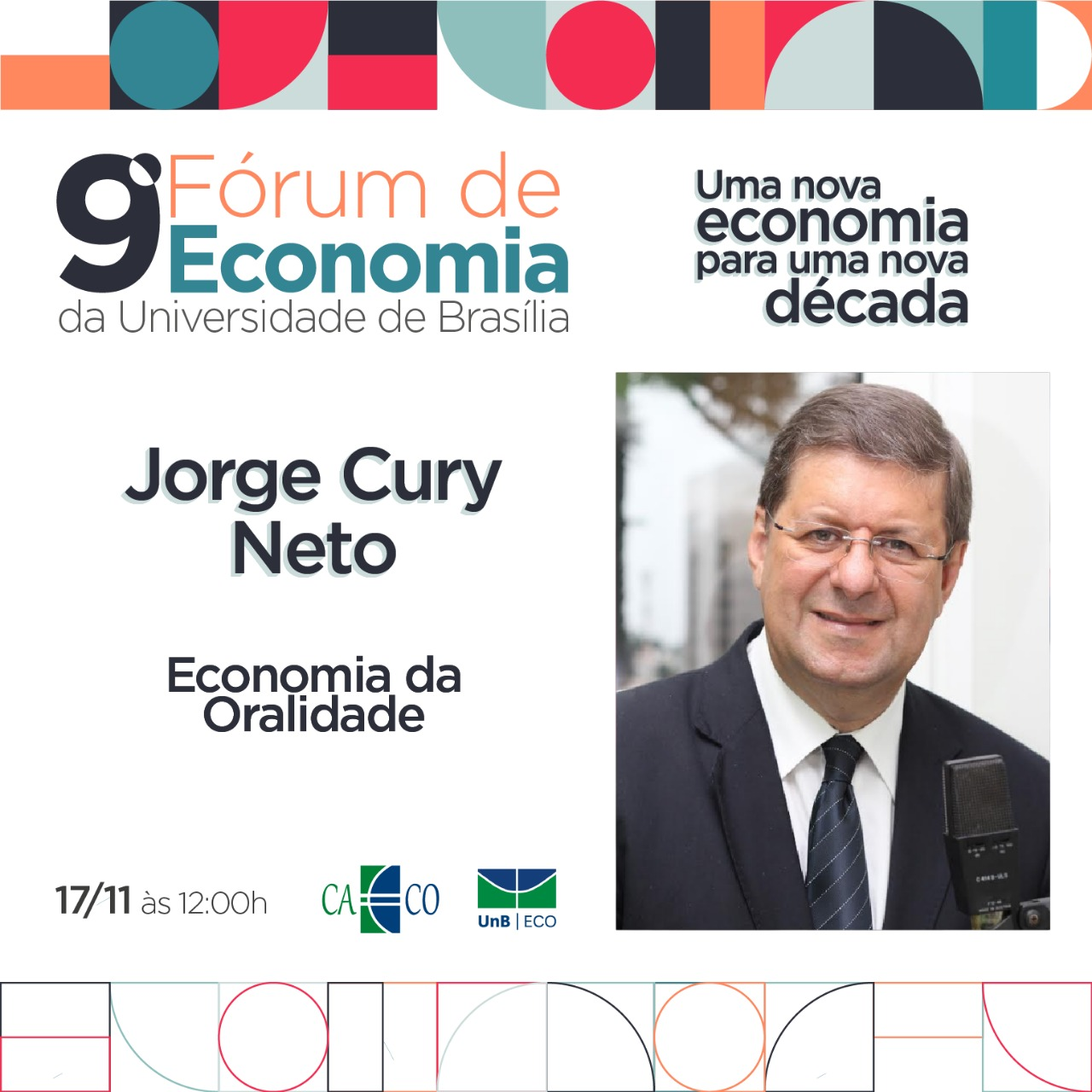 Economia da Oralidade entre os grandes temas econômicos na UnB